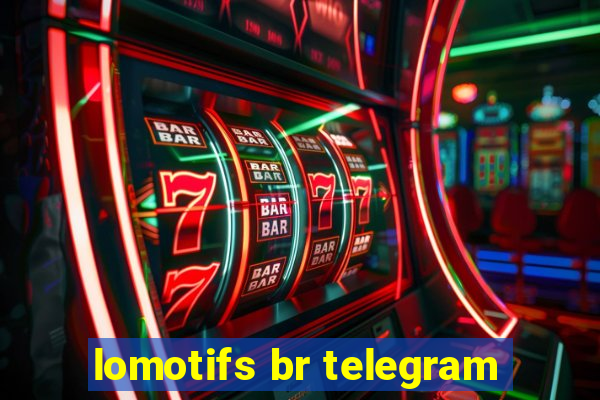 lomotifs br telegram